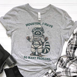 Too Many Problems Funny Raccoon Shirt for Women, Sweatshirts for Women, Custom Tees, Custom Sweatshirts, Crewnecks for Women, #5367