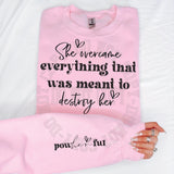 She Overcame Everything Matching Sleeve Shirt, Shirt with Sleeve Sayings, Inspirational Mental Health Sweatshirt, Custom Tee,  #4831/4832